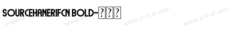 sourcehanerifCN bold字体转换